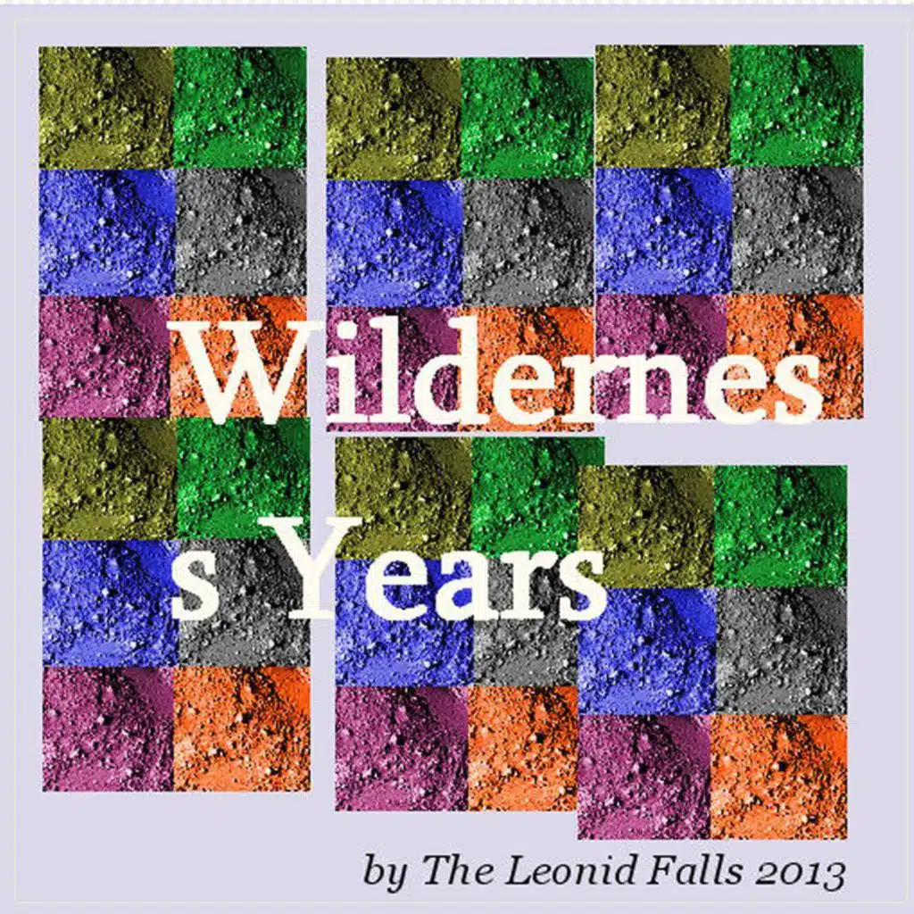 Wilderness Years (2013)