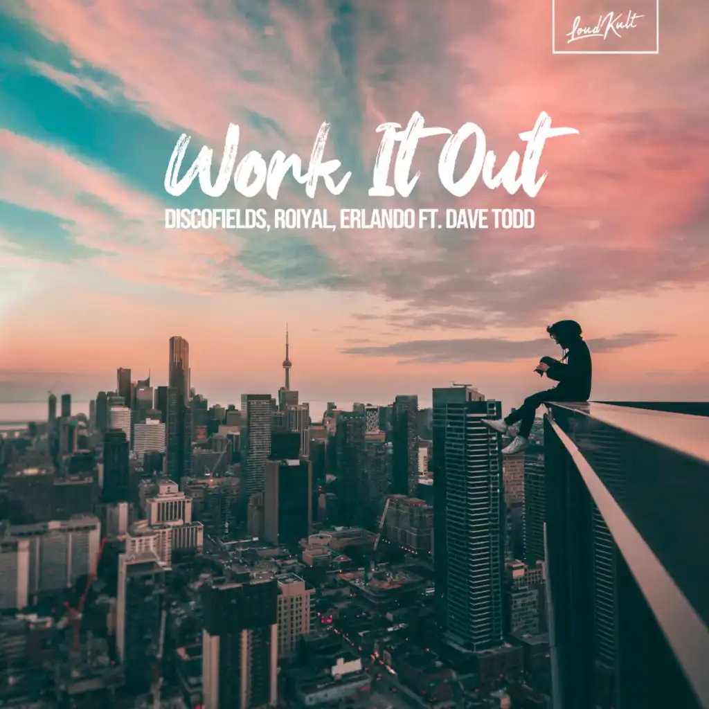 Work It Out (feat. Dave Todd)