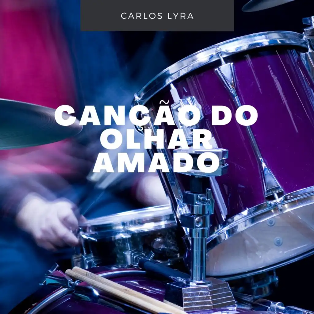 Canção do Olhar Amado