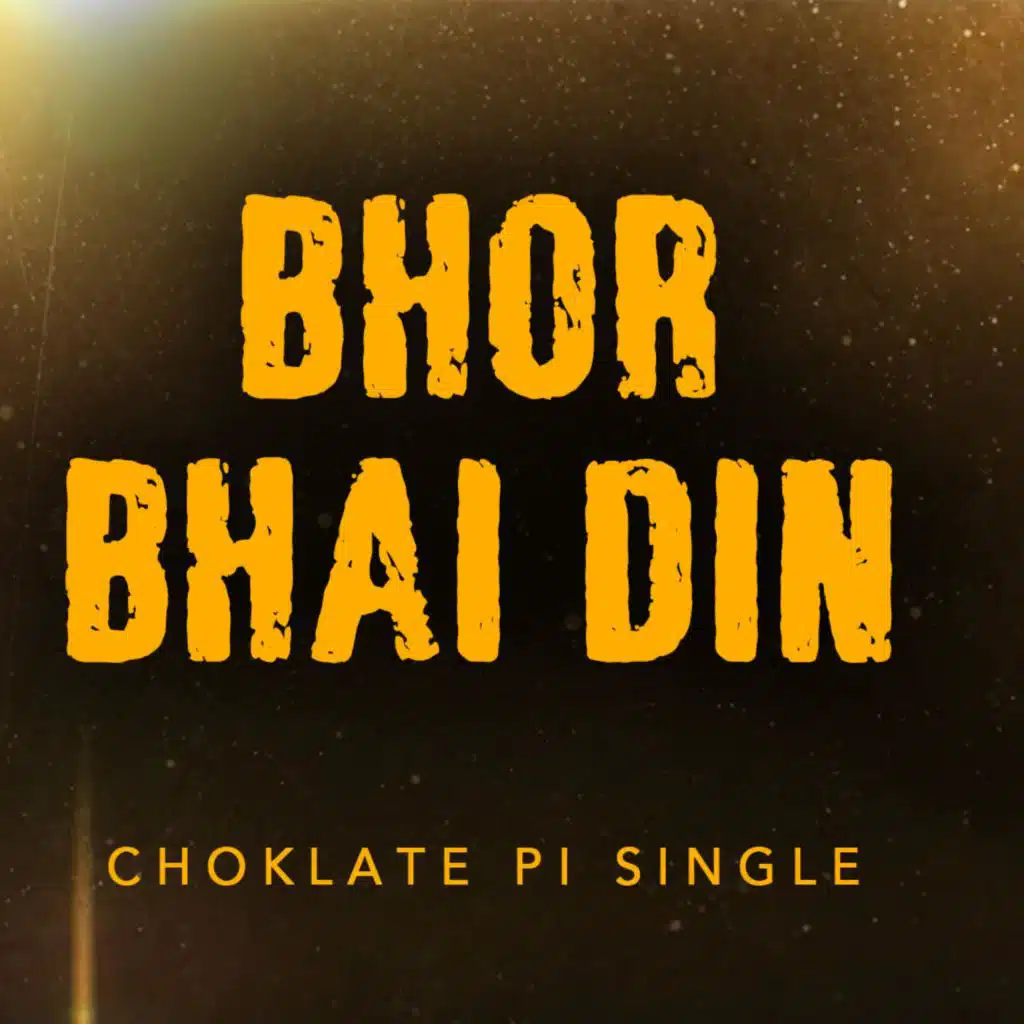 Bhor Bhai Din