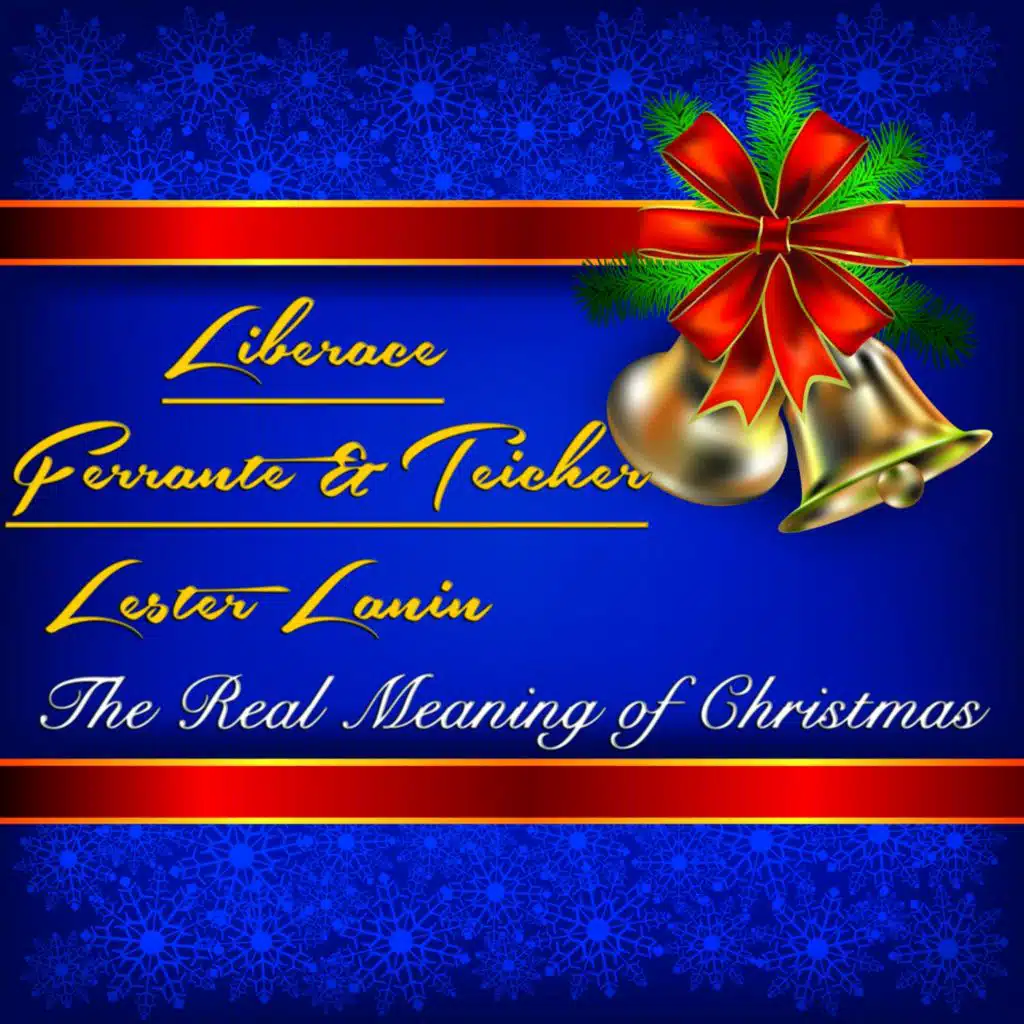 The Real Meaning of Christmas