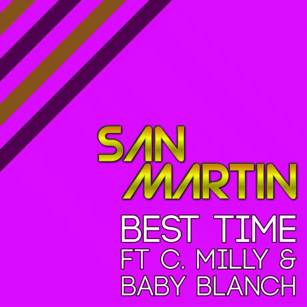 Best Time (Instrumental Mix) [ft. C. Milly ,Baby Blanch ]