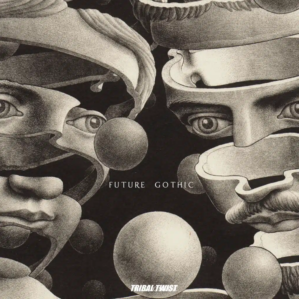 Future Gothic (Tribal Twist)