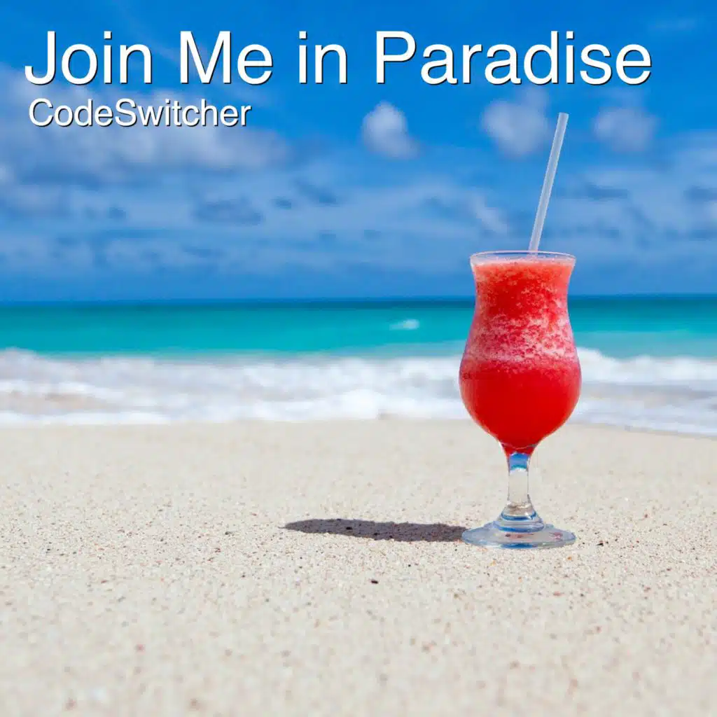 Join Me in Paradise