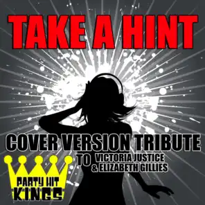 Take a Hint (Cover Version Tribute to Victoria Justice & Elizabeth Gillies)