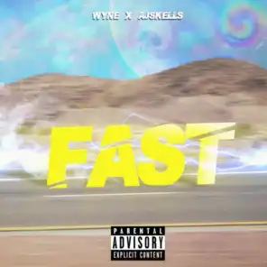 FAST (feat. Ajskells)