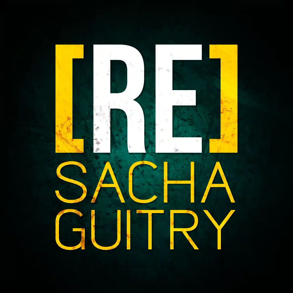 [RE]découvrez Sacha Guitry