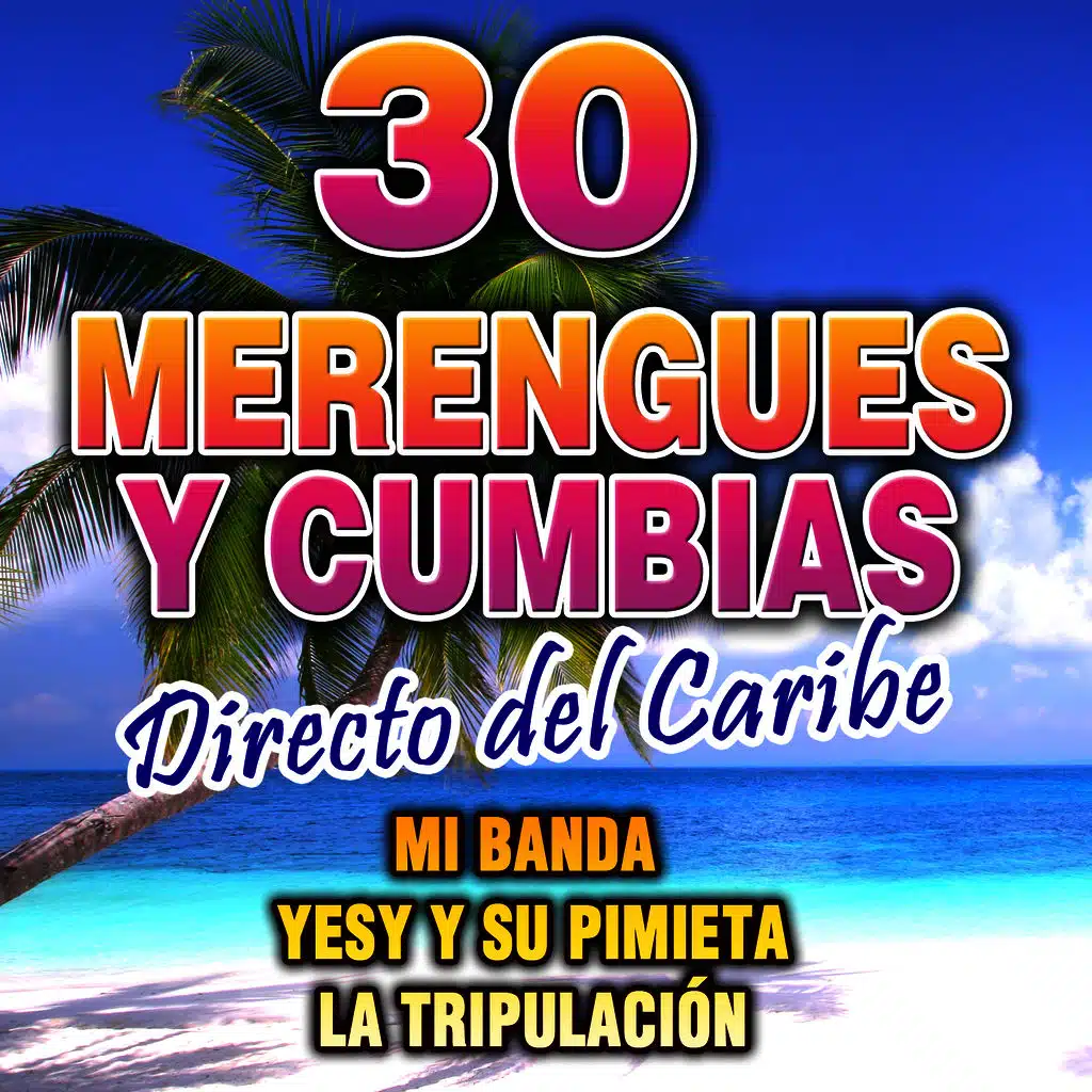 Merengues y Cumbias. Directo del Caribe