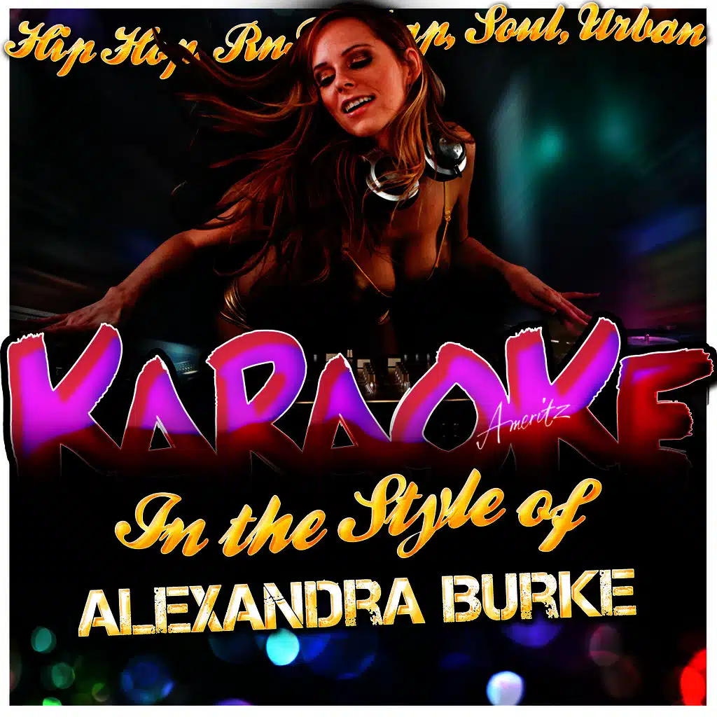 Karaoke - In the Style of Alexandra Burke