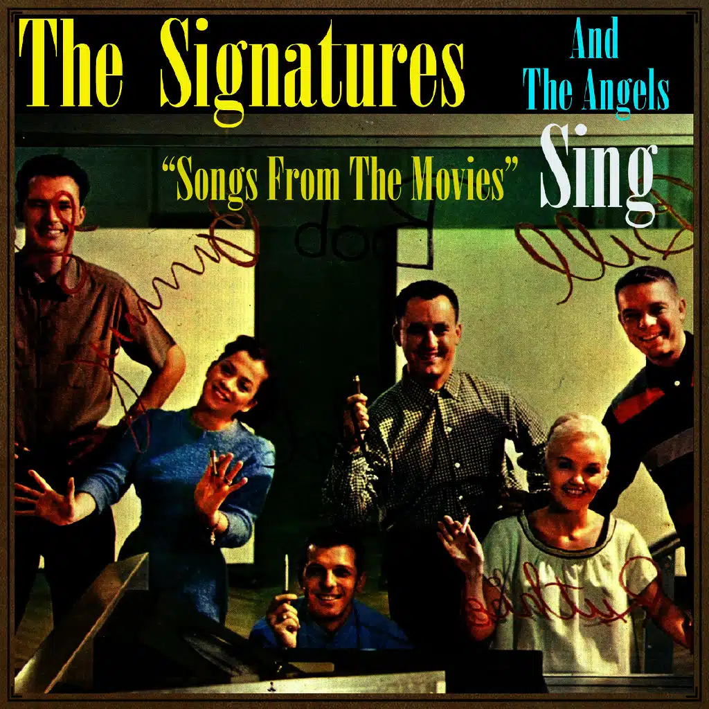 And the Angels Sing, "Songs from the Movies"