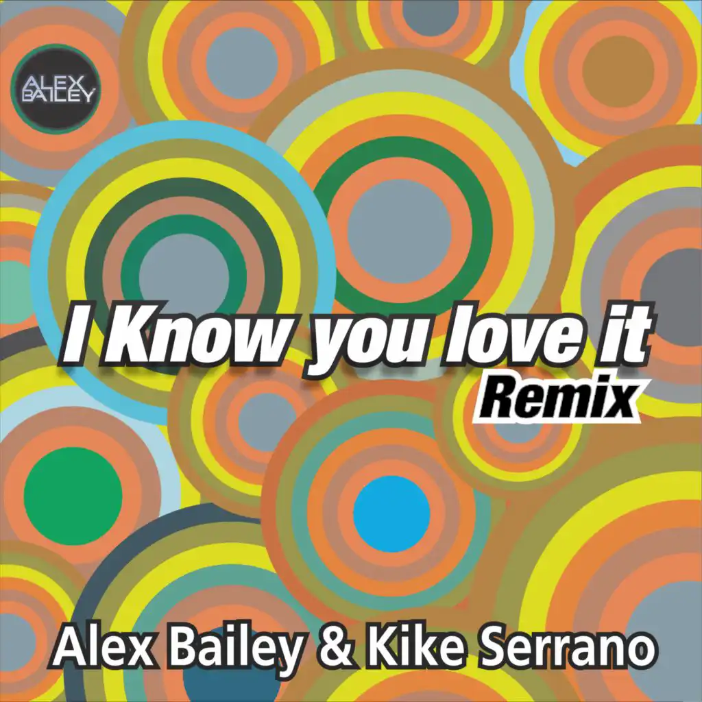 I know you love it (Remix)