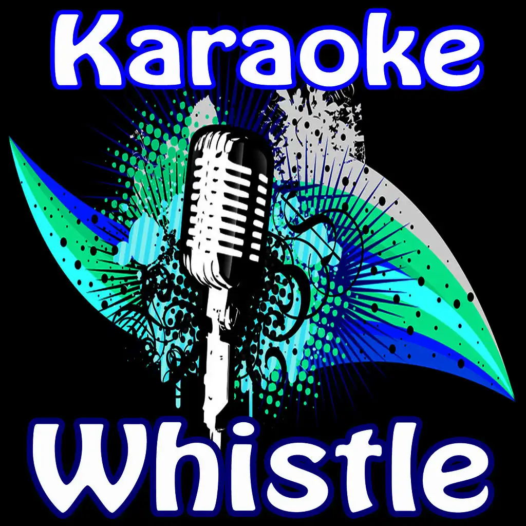 Whistle (Flo Rida Deluxe Tribute)