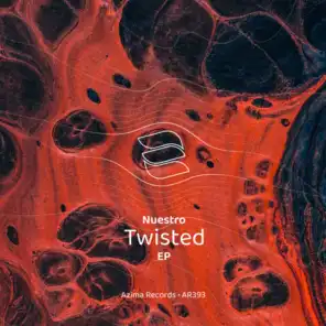 Twisted (Nick Vierra Remix)