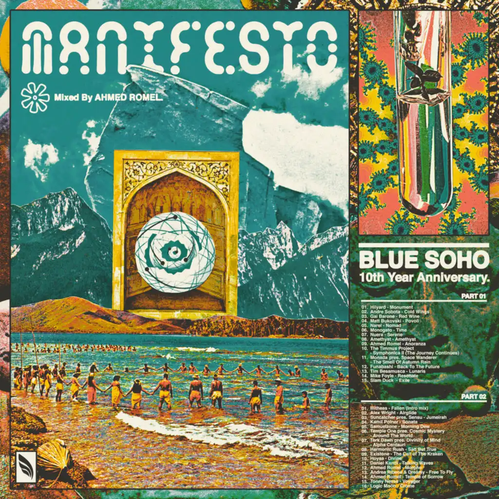 The Manifesto (Blue Soho's 10th Anniversary)