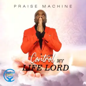 Control My Life Lord