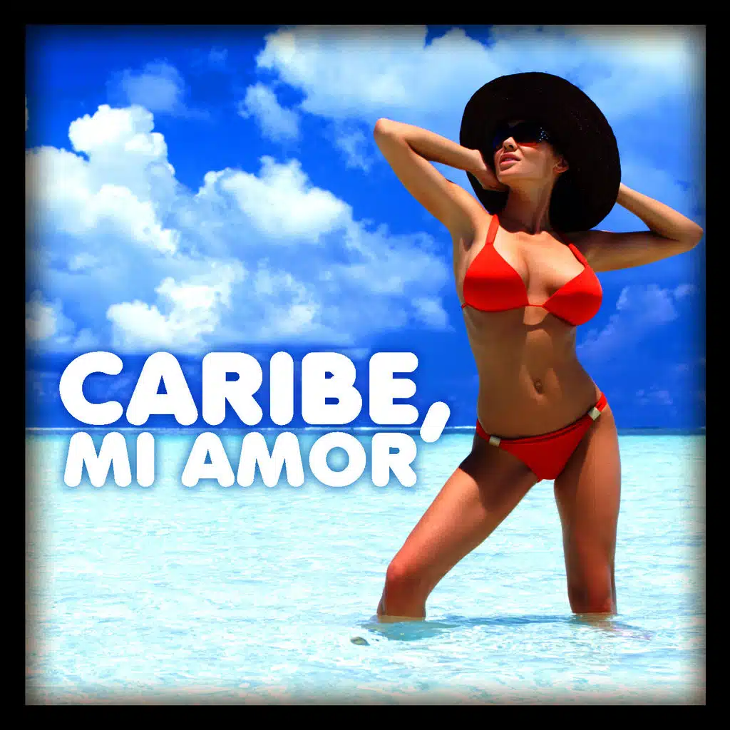 Caribe, Mi Amor