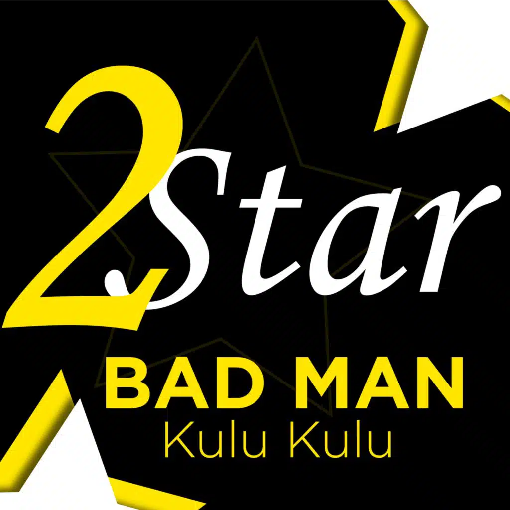 Bad man: Kulu Kulu