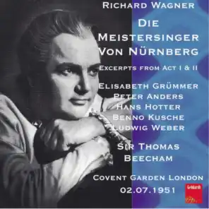 Wagner: Die Meistersinger von Nürnberg, WWV 96 (Excerpts) [Live]