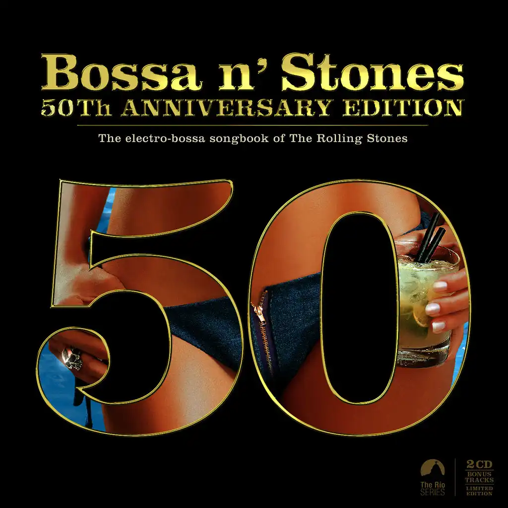 Bossa 'n Stones: 50th Anniversary Edition (Bonus Version)