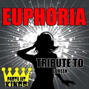 Euphoria (Tribute to Loreen)