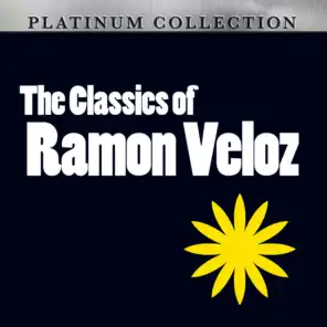 The Classics Of Ramon Veloz