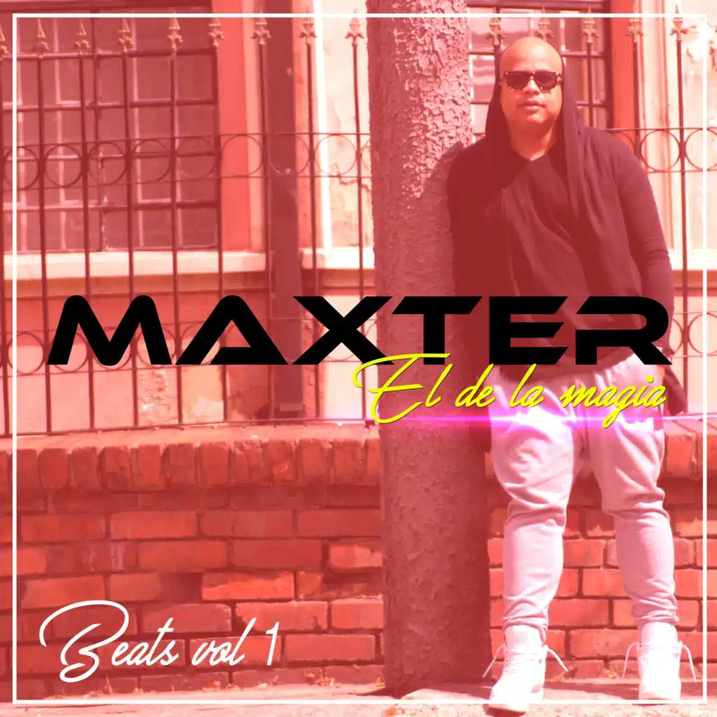 Maxter el de la Magia: Beats, Vol. 1