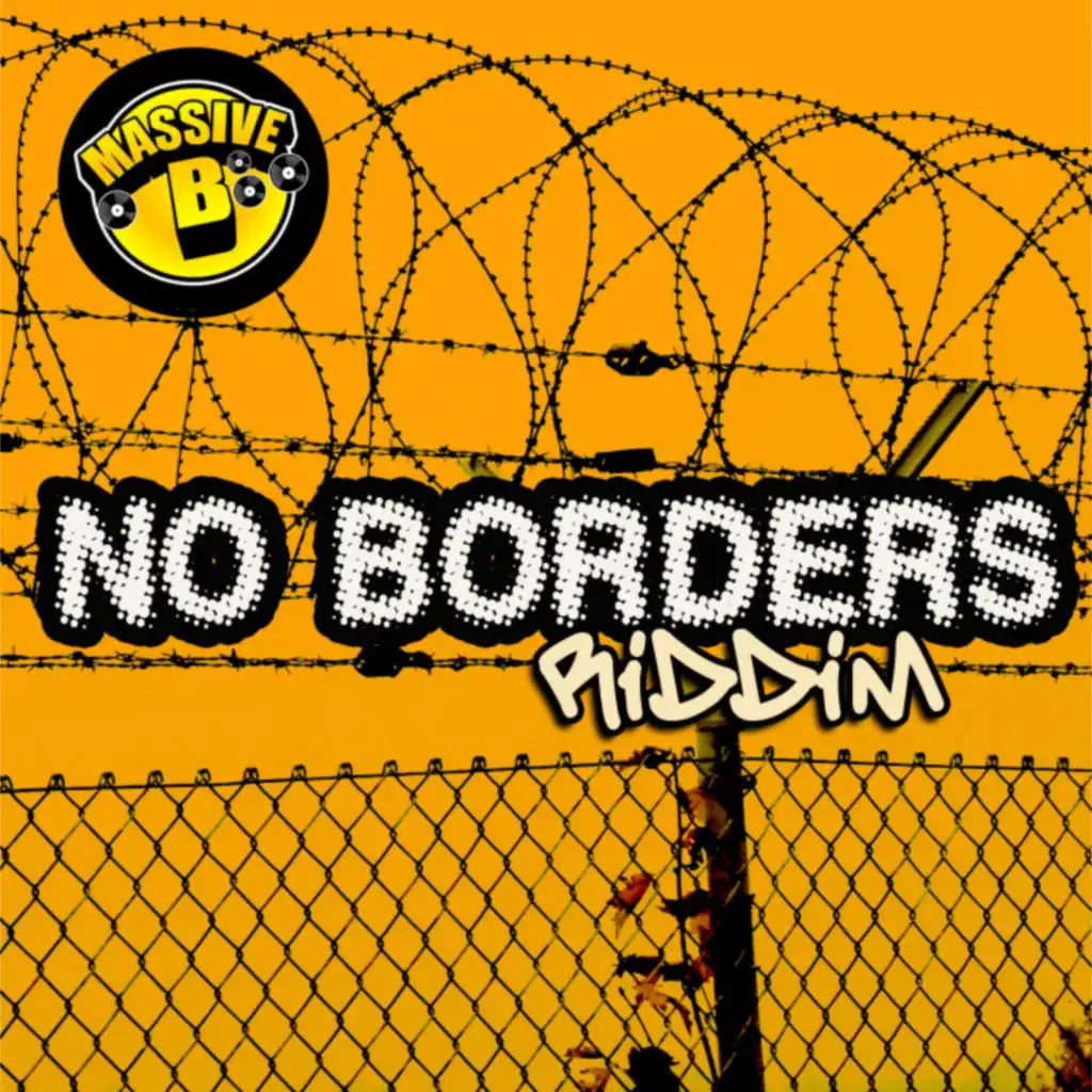 No Borders Riddim