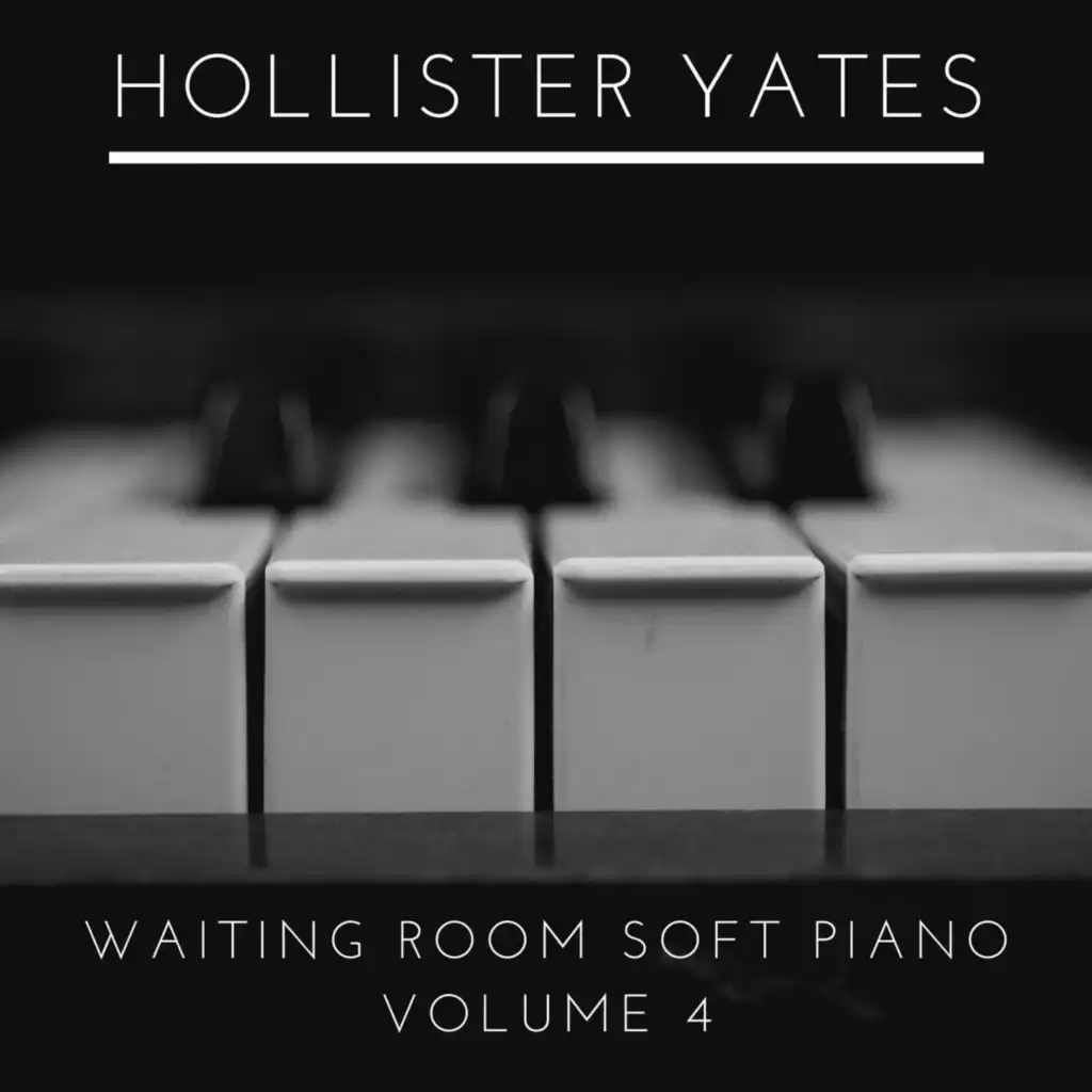 Waiting Room Soft Piano, Vol. 4