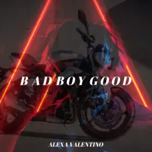 Bad Boy Good