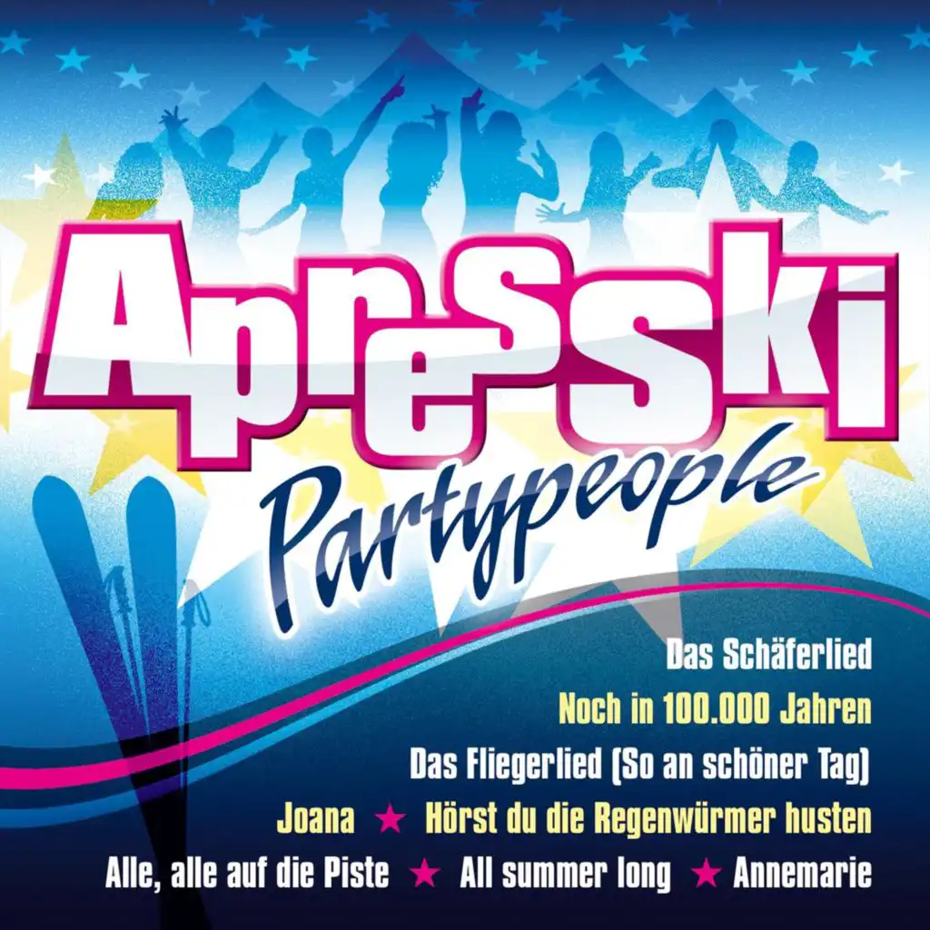 Noch in 100.000 Jahren (feat. Aprés Ski Partypeople)