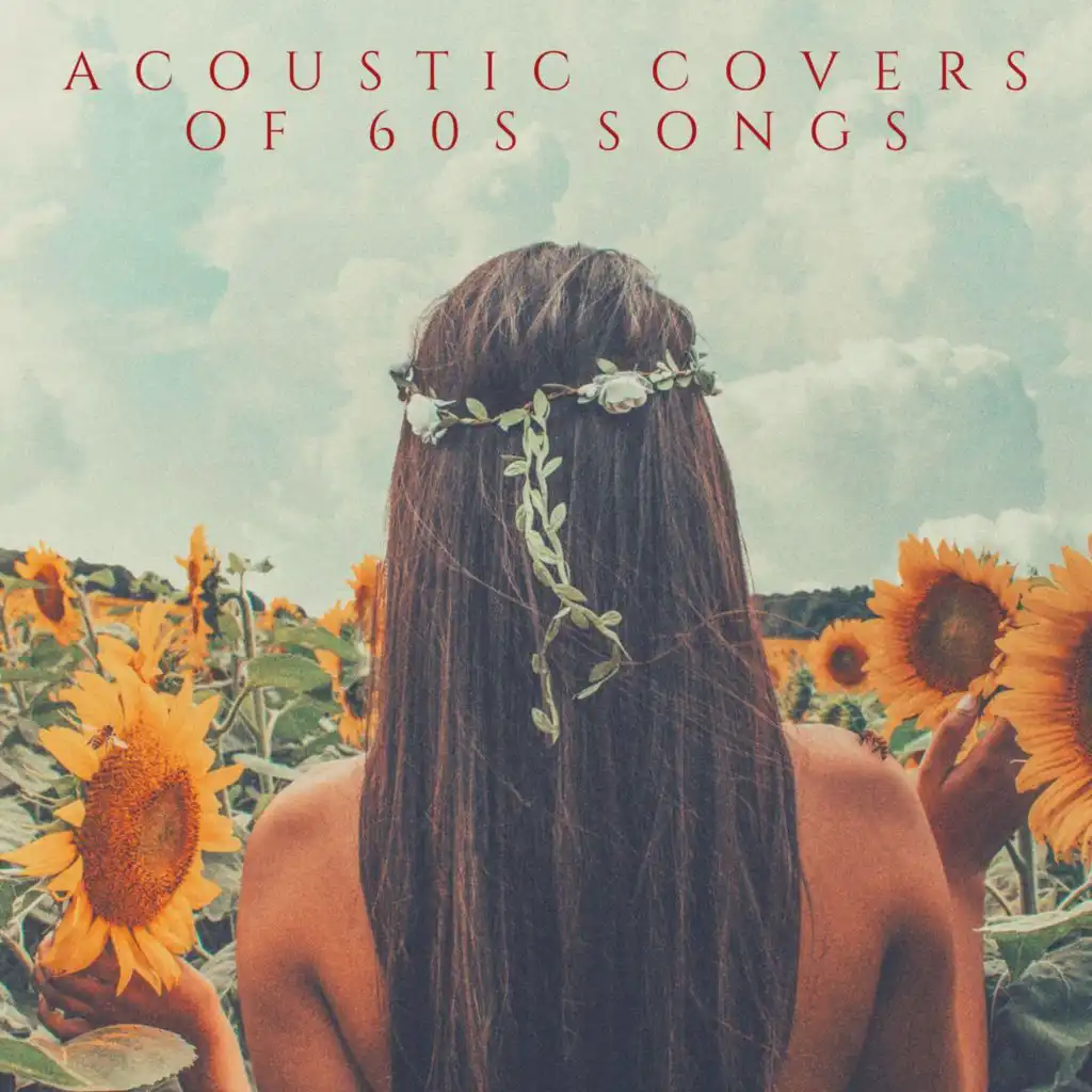 Acoustic Covers of 60s Songs