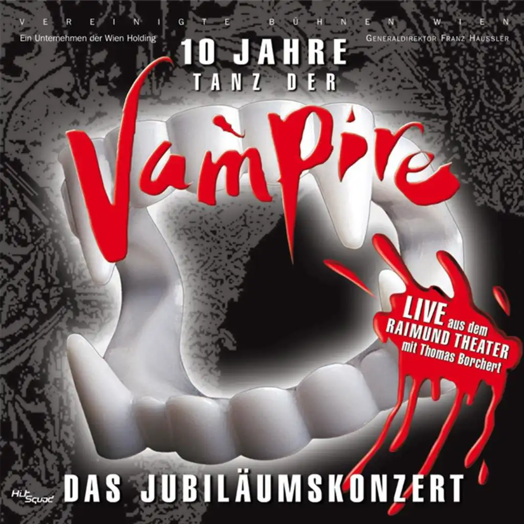 Tanz Der Vampire - 10 Jahre Jubiläumskonzert