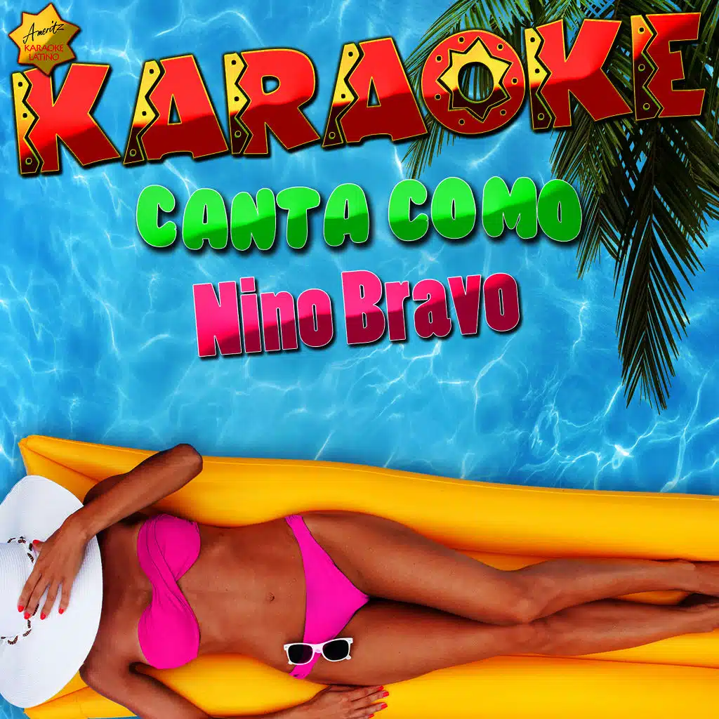Karaoke Canta Como Nino Bravo