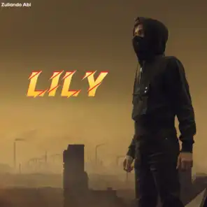 Lily (Zuliando Abi Remix)