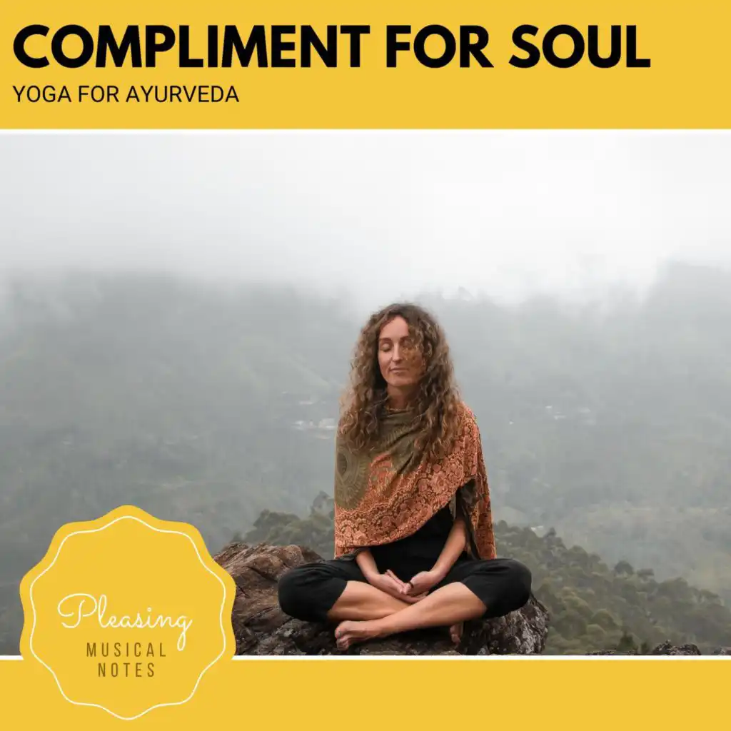 Compliment For Soul - Yoga For Ayurveda