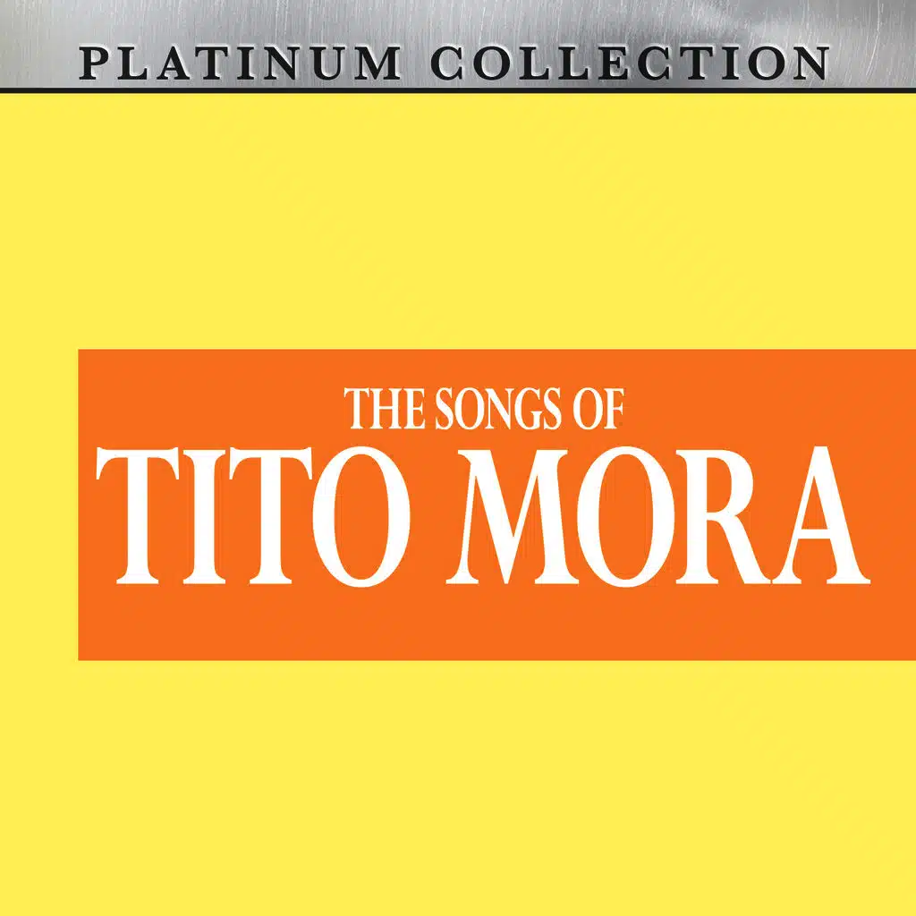 The Songs of Tito Mora