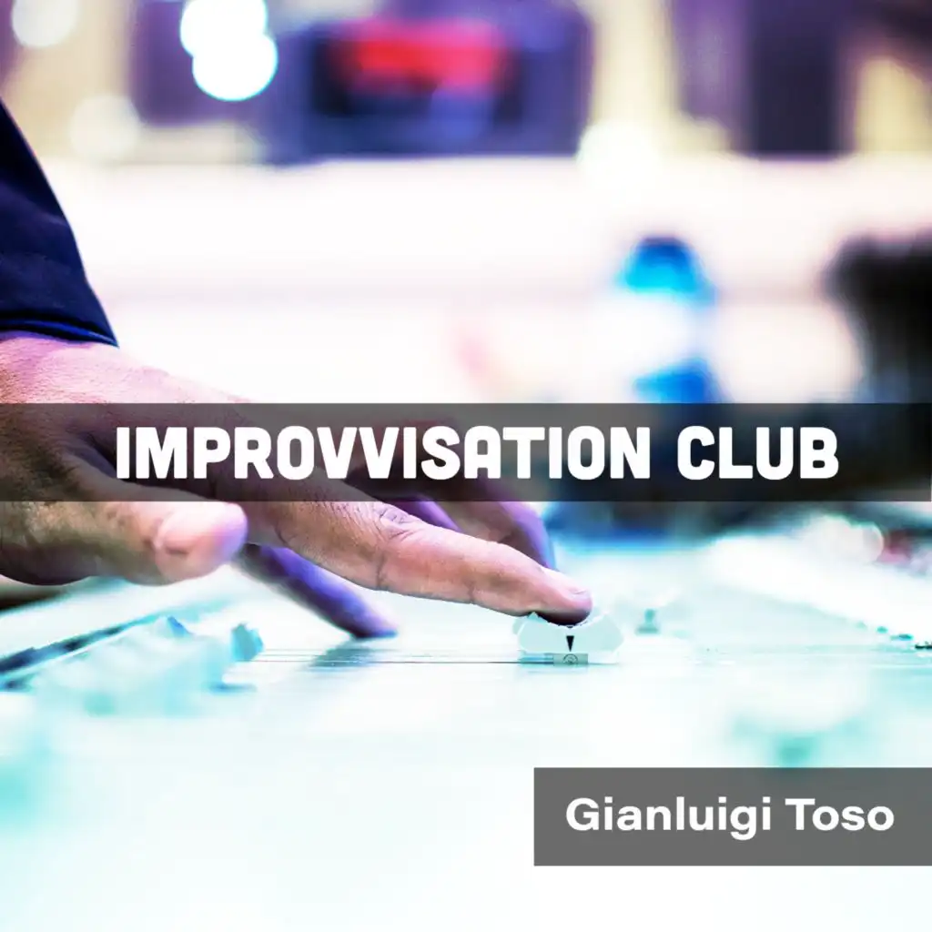 Improvvisation Club (Edit Cut 60)