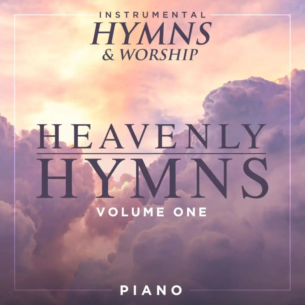 Heavenly Hymns Volume 1