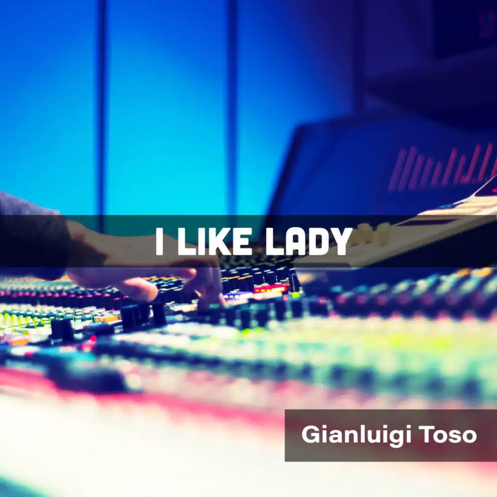 I Like Lady (Edit Cut 60)