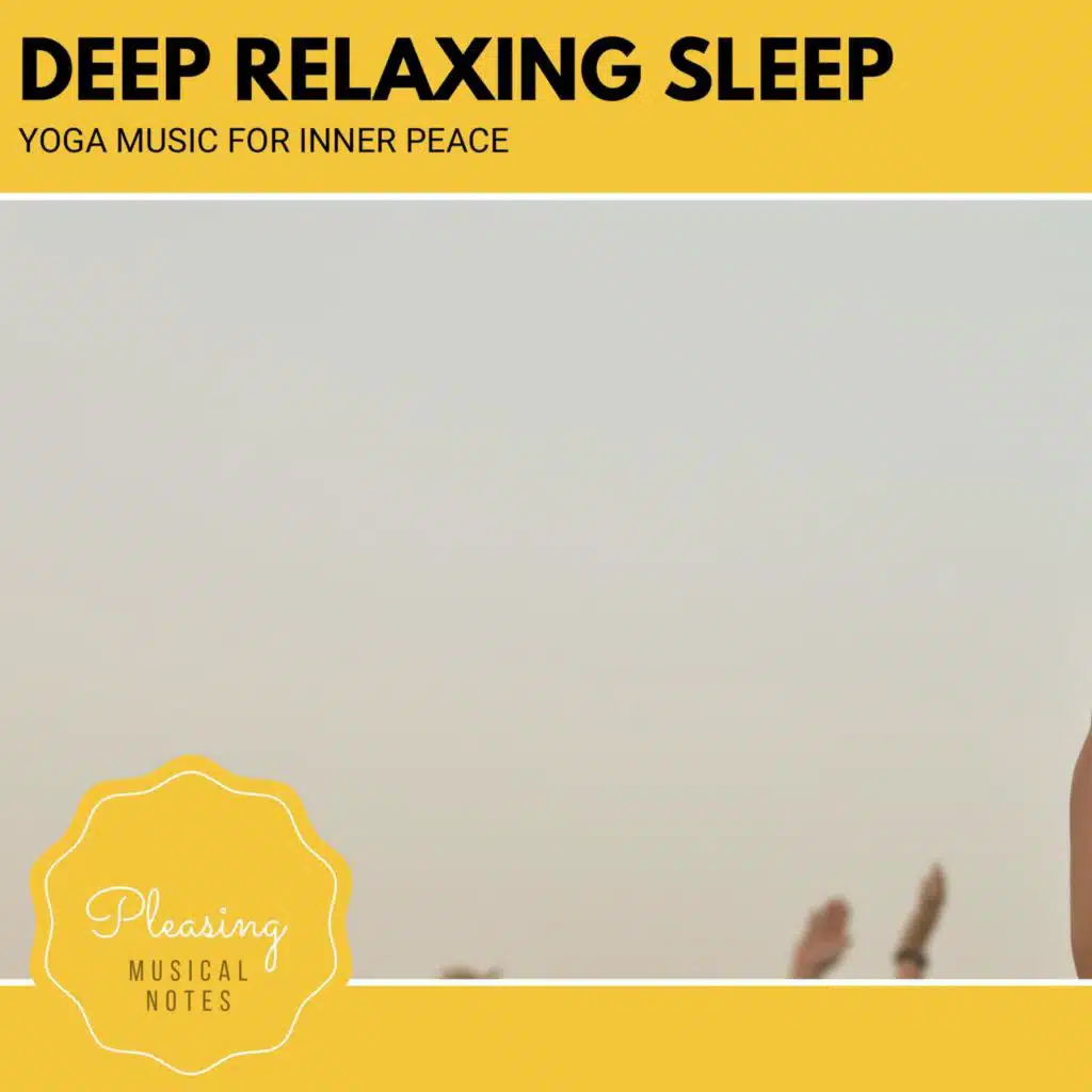 Deep Relaxing Sleep - Yoga Music For Inner Peace