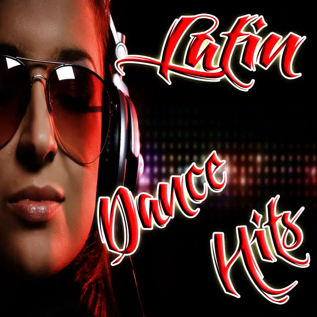 Latin Top Dance Hits