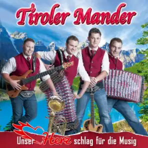4 Tiroler Buam Medley: Tiroler Madl/Heute und Morgen/In die Welt hinaus/Ein Herz voll Musik/Komm zu mir