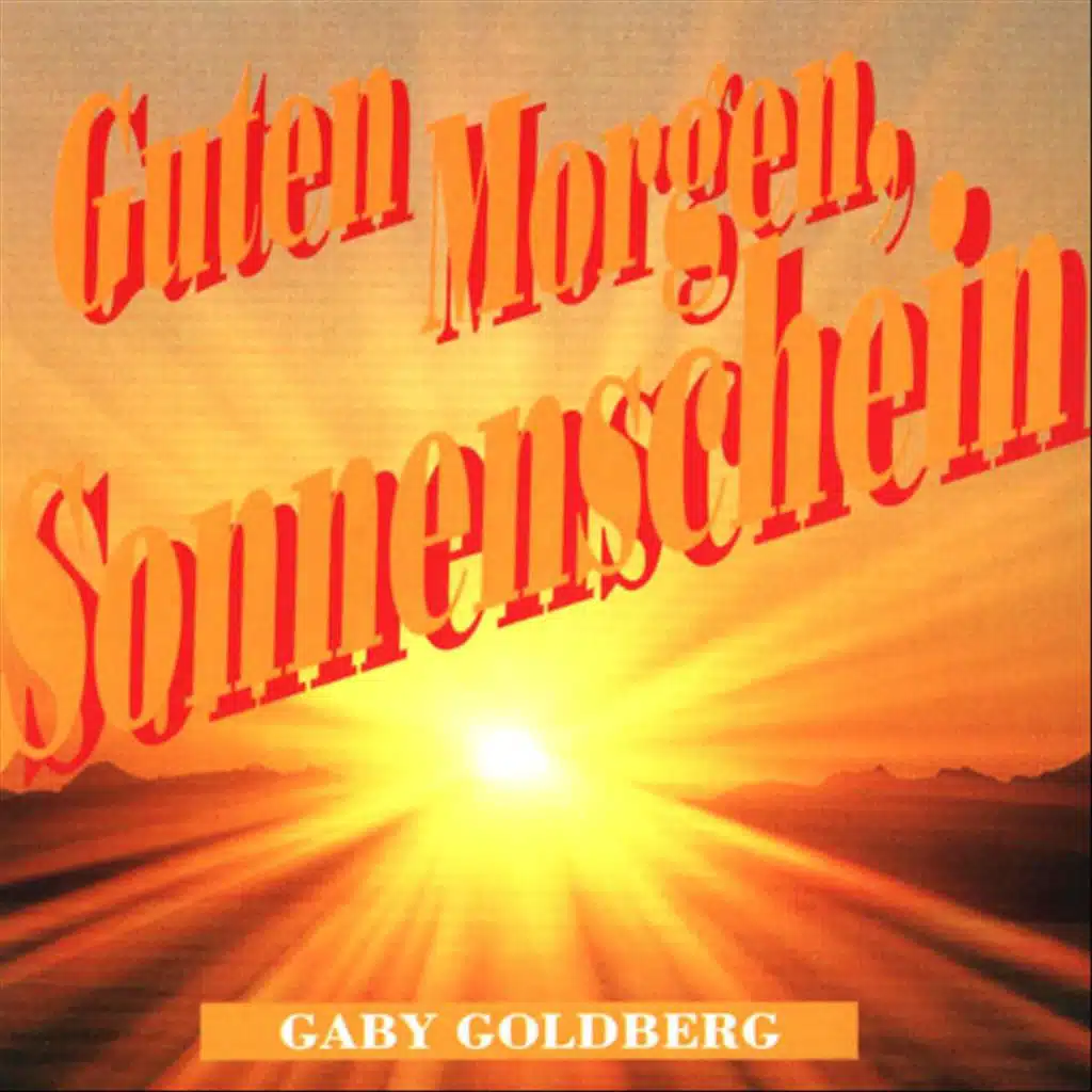 Guten Morgen, Sonnenschein