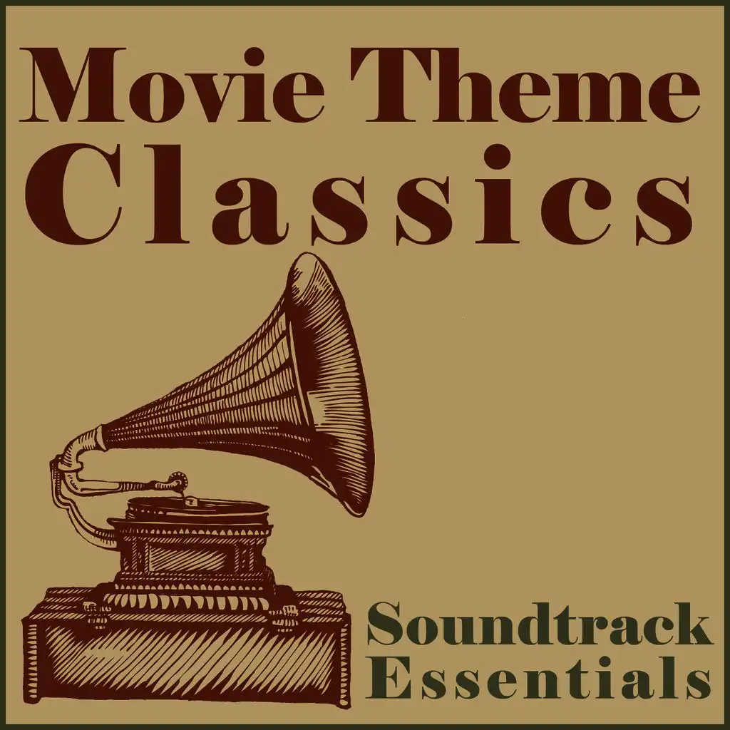 Soundtrack Essentials: Movie Theme Classics