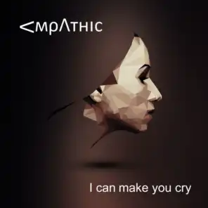 I Can Make You Cry (Radio Edit)