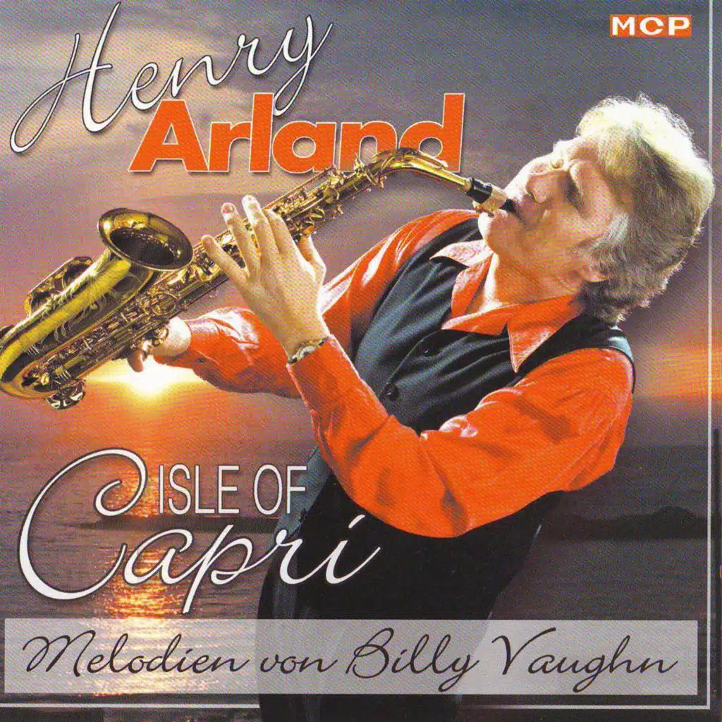 Henry Arland - Isle Of Capri