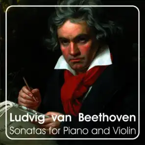 Beethoven: Sonatas for Piano and Violin