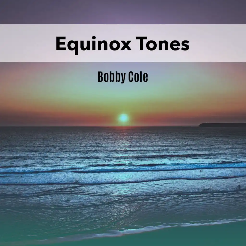 Equinox Tones