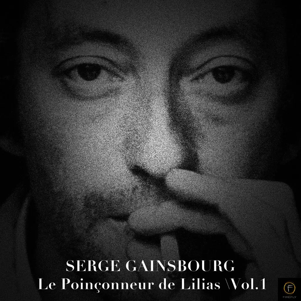 Serge Gainsbourg: Le Poinçonneur des Lilas, Vol. 1