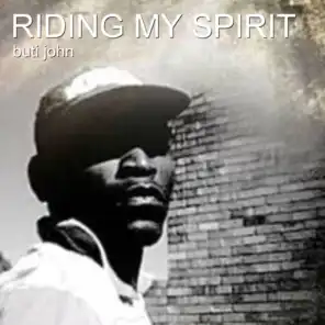 Riding My Spirit